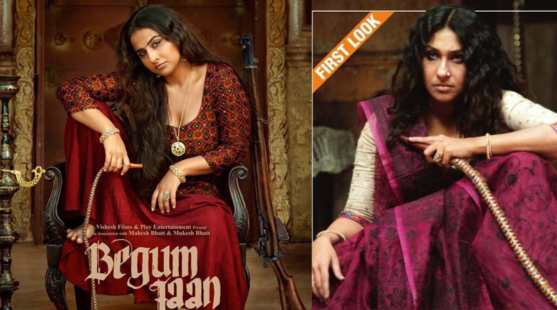 ফার্স্ট লুকে ‘বেগম জান’ বিদ্যা কতটা টক্কর দিলেন ঋতুপর্ণাকে?