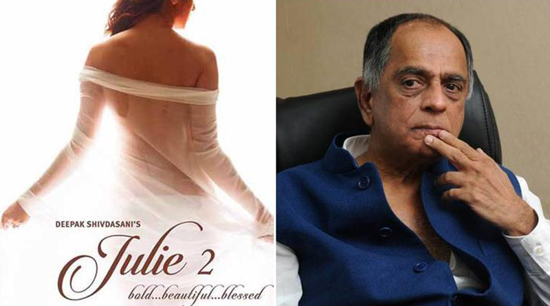 After CBFC ouster, Pahlaj Nihalani becomes presenter of erotic film Julie 2