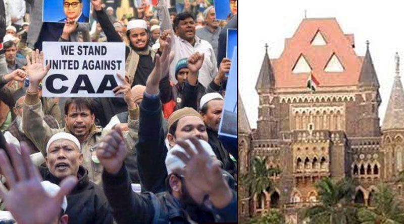 Can’t label anti-CAA protesters traitors: Bombay High Court