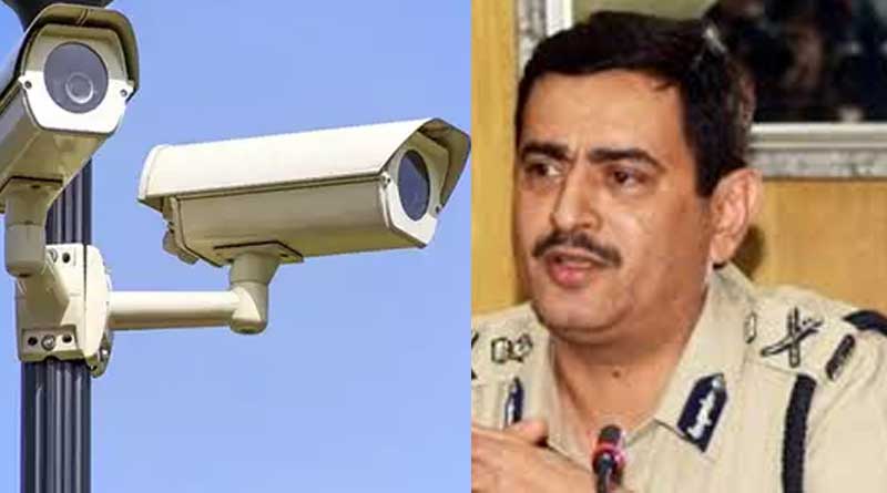Every corner in the city will be covered by CCTV, strict orders from CP Anuj Sharma