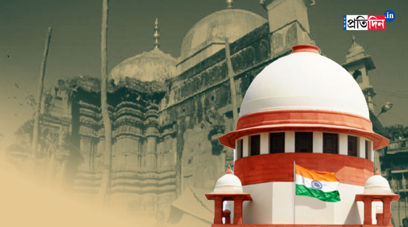 Gyanvapi Mosque case: SC asks Varanasi court not to pass any order today | Sangbad Pratidin