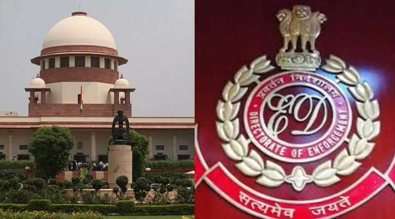 Supreme Court allows power of ED on Money Laundering | Sangbad Pratidin