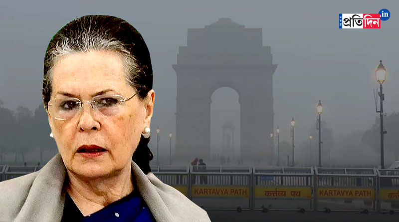 Sonia Gandhi Shift To Jaipur To Avoid Delhi Pollution | Sangbad Pratidin